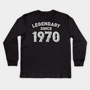 Legendary Since 1970 Kids Long Sleeve T-Shirt